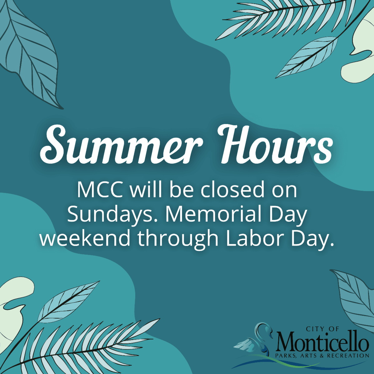 MCC Summer hours